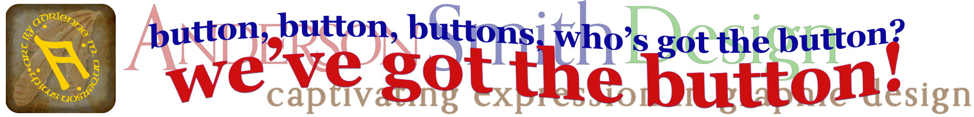 return to the home page of we've got the button!